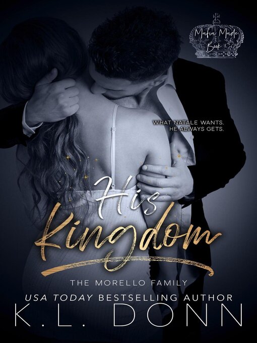 Title details for His Kingdom by KL Donn - Available